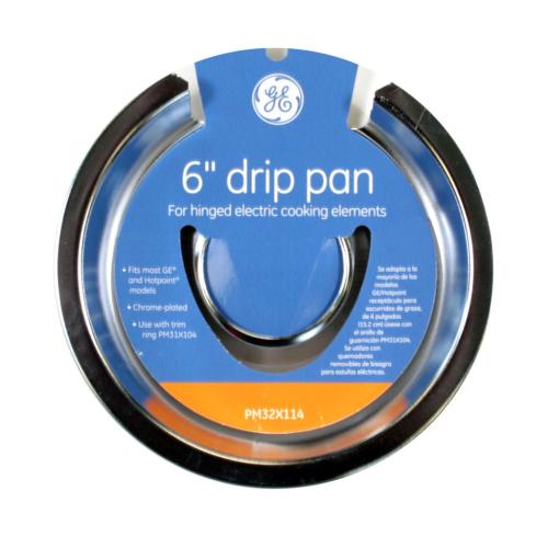 GE 6 Drip Pan - PM32X114